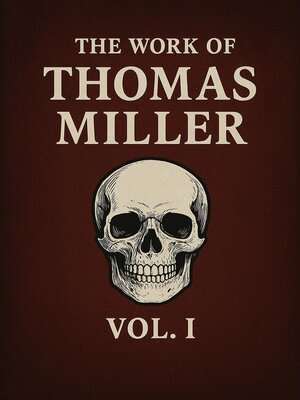 cover image of The Work of Thomas Miller Vol 1
